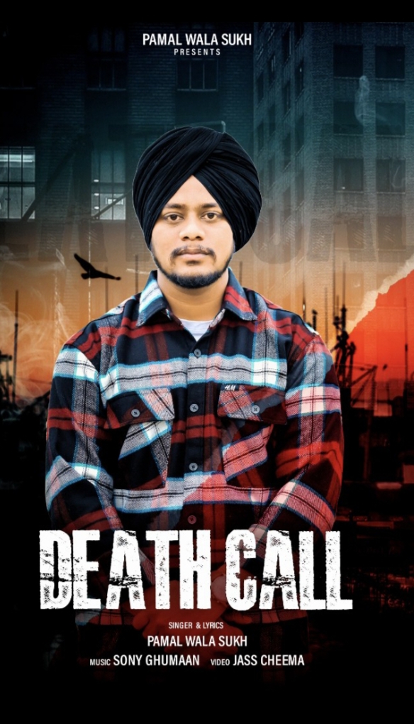 Death call pamal wala sukh 